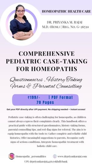 Comprehensive Pediatric Case Taking For Homeopaths