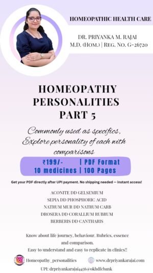 Part - 5 Homeopathy Personalies